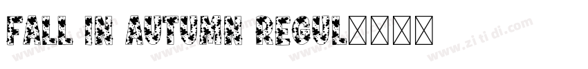 Fall in Autumn Regul字体转换